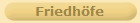Friedhfe